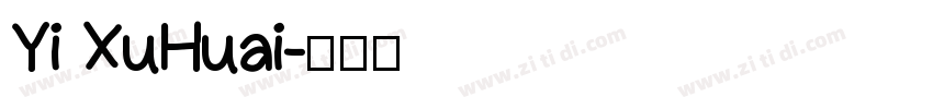 Yi XuHuai字体转换
